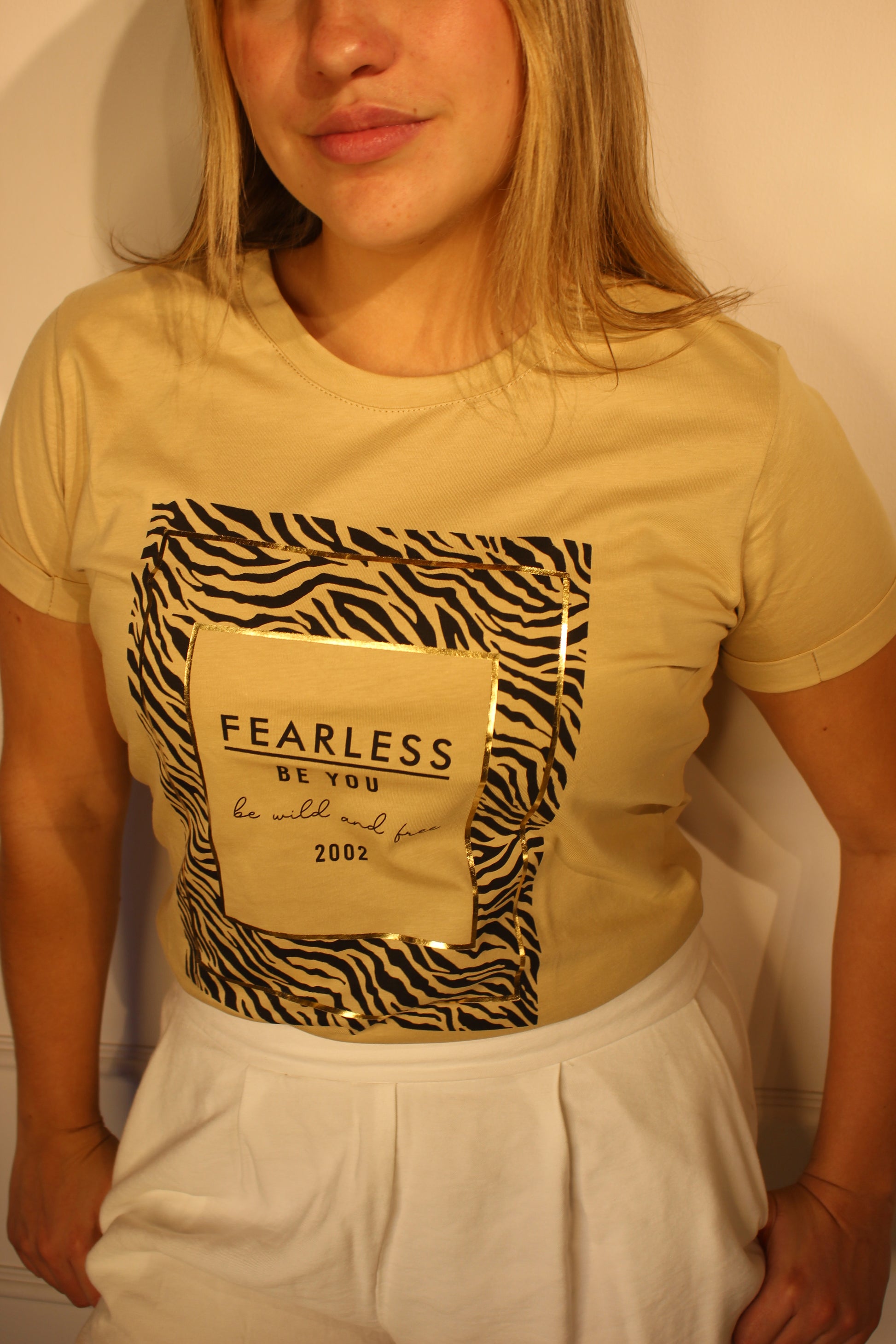 T-Shirt Fearless Be you